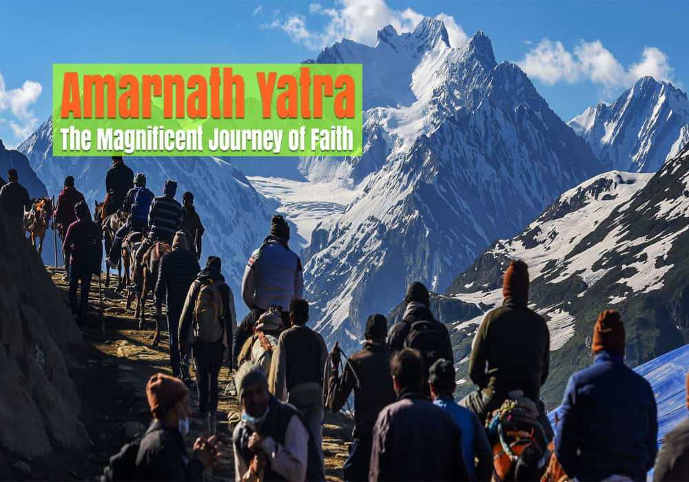 Amarnath Yatra - The Magnificent Journey Of Faith
